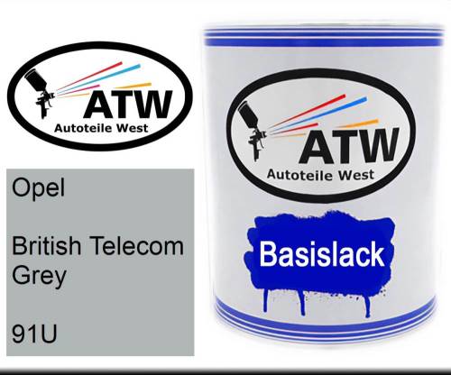 Opel, British Telecom Grey, 91U: 1L Lackdose, von ATW Autoteile West.